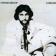 Stephen Bishop - Careless
