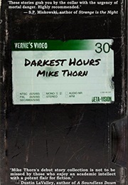 Darkest Hours (Mike Thorn)