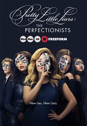 Pretty Little Liars: The Perfectionists (2019)