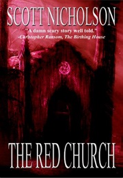 The Red Church (Scott Nicholson)