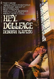 Hey, Dollface (Deborah Hautzig)