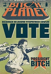 Bitch Planet (Single Issues) #9 (Deconnick (Author); De Landro, Taki Soma (Illus.))