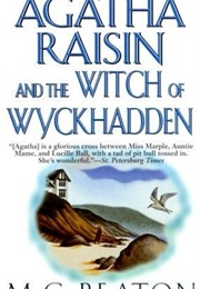 Agatha Raisin and the Witch of Wyckhadden (M.C. Beaton)