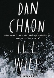 Ill Will (Dan Chaon)