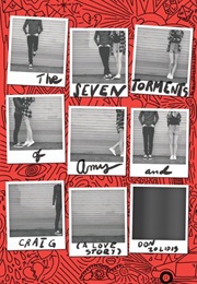 The Seven Torments of Amy and Craig (Don Zolidis)