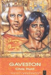 Gaveston (Chris Hunt)