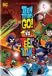 Teen Titans Go! vs. Teen Titans (2019)