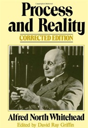 Process and Reality (Alfred North Whitehead)