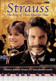 Strauss: The King of 3/4 Time (1995)