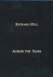 Across the Years (Richard Hell)
