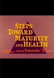 Steps Towards Maturity and Health (1968)