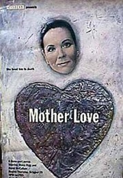 Mother Love (1989)