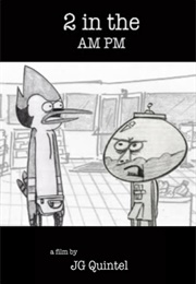 2 in the AM PM (2006)