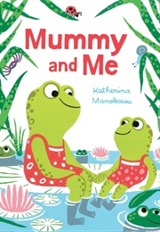 Mummy and Me (Katherine)
