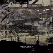 Ephel Duath - Through My Dog's Eyes  (2009)