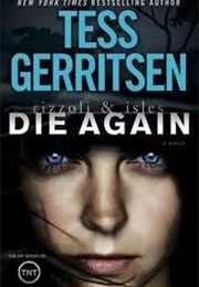 Die Again (Tess Gerritsen)