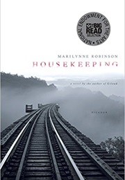 Idaho: Housekeeping (Marilynne Robinson)