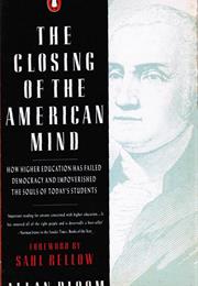 The Closing of the American Mind