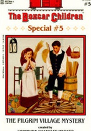 The Pilgrim Village Mystery (Gertrude Chandler Warner)
