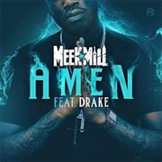 Amen - Meek Mill Ft. Drake