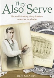 They Also Serve (Tom Quinn, Bob Sharpe)