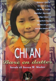Bare En Datter (Chi An) (Steven W. Mosher)