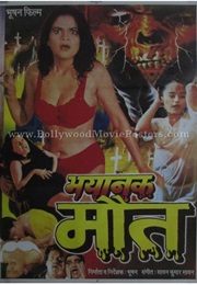 Bhayanak Maut (2000)