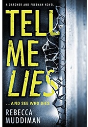 Tell Me Lies (Rebecca Muddiman)
