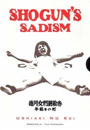 Shoguns Sadism