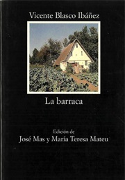 La Barraca (Vicente Blasco Ibañez)