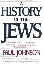 A History of the Jews (Paul Johnson)