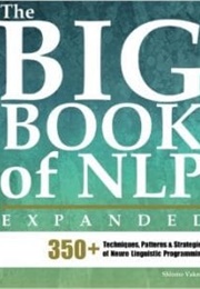 The Big Book of NLP (Expanded) (Shlomo Vaknin)