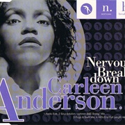 Nervous Breakdown - Carleen Anderson