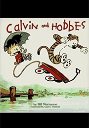 Calvin and Hobbes (Bill Watterson)