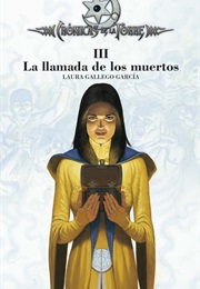 La Llamada De Los Muertos (Laura Gallego)