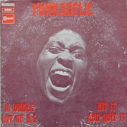 Hit It & Quit It - Parliament-Funkadelic