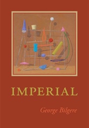 Imperial (George Bilgere)