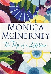A Trip of a Lifetime (Monica McInerney)