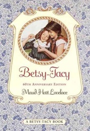 Betsy-Tacy Books (Maud Hart Lovelace)