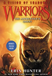 Warriors: A Vision of Shadows: The Apprentices Quest (Erin Hunter)