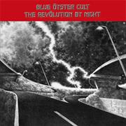 Blue Oyster Cult - The Revolution by Night
