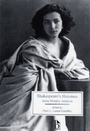 Shakespeare's Heroines (Anna Murphy Jameson)