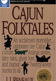 Cajun Folktales (JJ Reneaux)