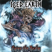 Enter the Realm - Iced Earth