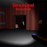 Dora Is Dead