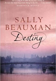 Destiny (Sally Beauman)