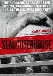Slaughterhouse (Gail A. Eisnitz)