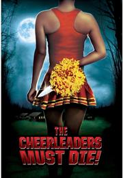 Cheerleaders Must Die!