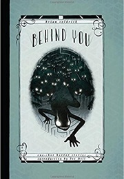 Behind You: One Shot Horror Stories (Brian Coldrick)