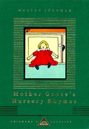 Mother Goose's Nursery Rhymes (Walter Jerrold)